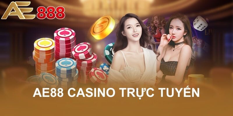 AE888 casino trực tuyến